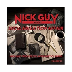 Image of 27 – Nick Guy & the Secularization Affair